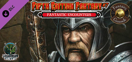 Fantasy Grounds - Fifth Edition Fantasy #7: Fantastic Encounters (5E)