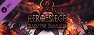 Hero Siege - Gladiator Marauder (Skin)