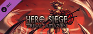Hero Siege - Tribal Amazon (Skin)