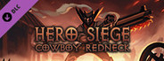 Hero Siege - Cowboy Redneck (Skin)