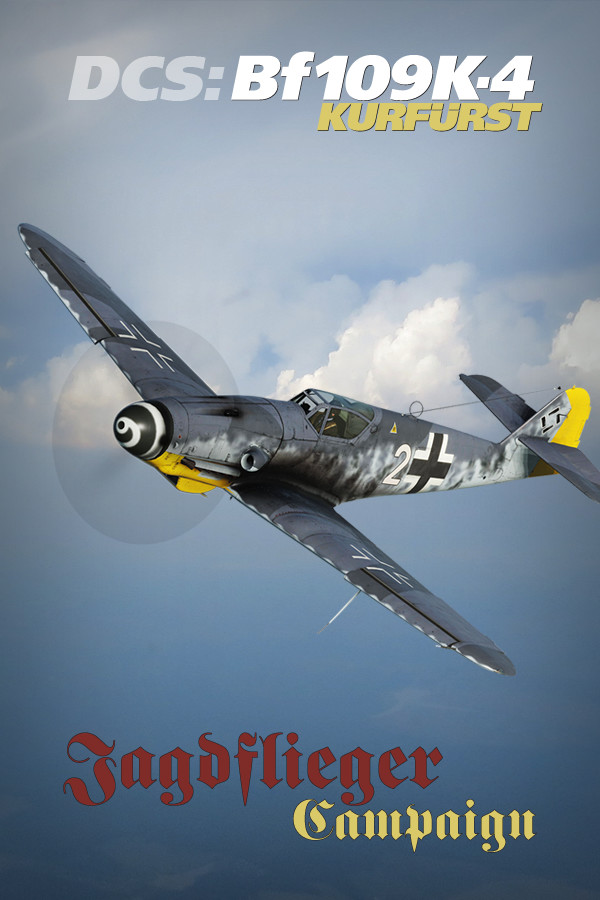 DCS: Bf 109 K-4 Kurfürst - Jagdflieger Campaign for steam