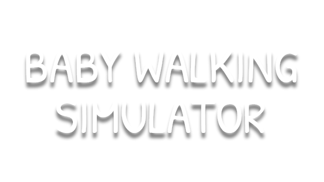 Baby Walking Simulator- Backlog.rip