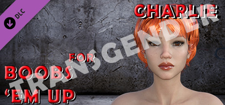 Transgender Charlie for Boobs 'em up cover art