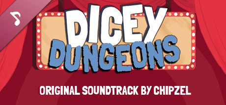 Dicey Dungeons - Soundtrack cover art