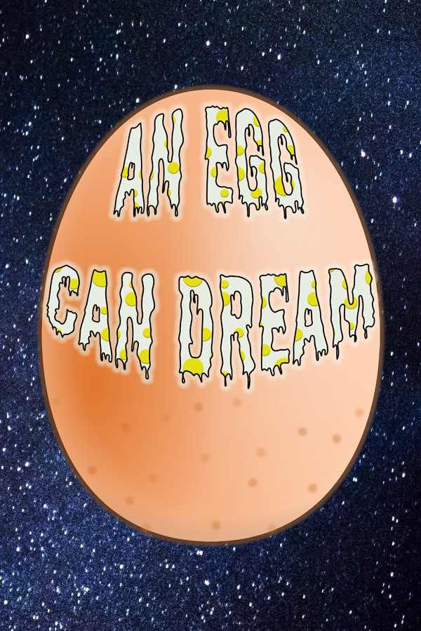 An Egg Can Dream for steam