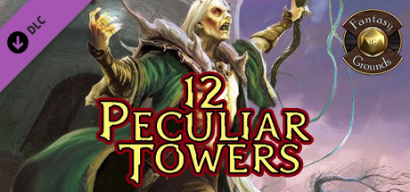Fantasy Grounds - 12 Peculiar Towers (5E) cover art