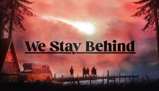 We Stay Behind