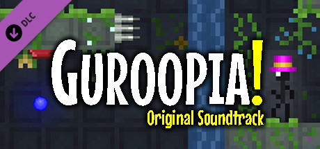 Купить Guroopia! Original Soundtrack (DLC)