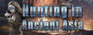Hunting in Ancient Asia