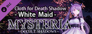 Mysteria~Occult Shadows~White Maid