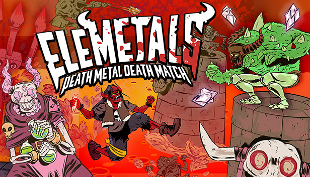 EleMetals: Death Metal Death Match!