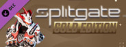 Splitgate - Gold Edition