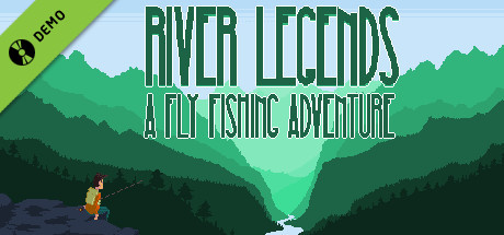 River Legends: A Fly Fishing Adventure Demo cover art