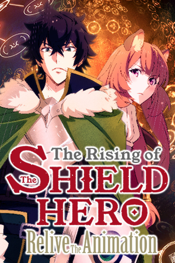 The Rising of the Shield Hero : Relive The Animation for steam