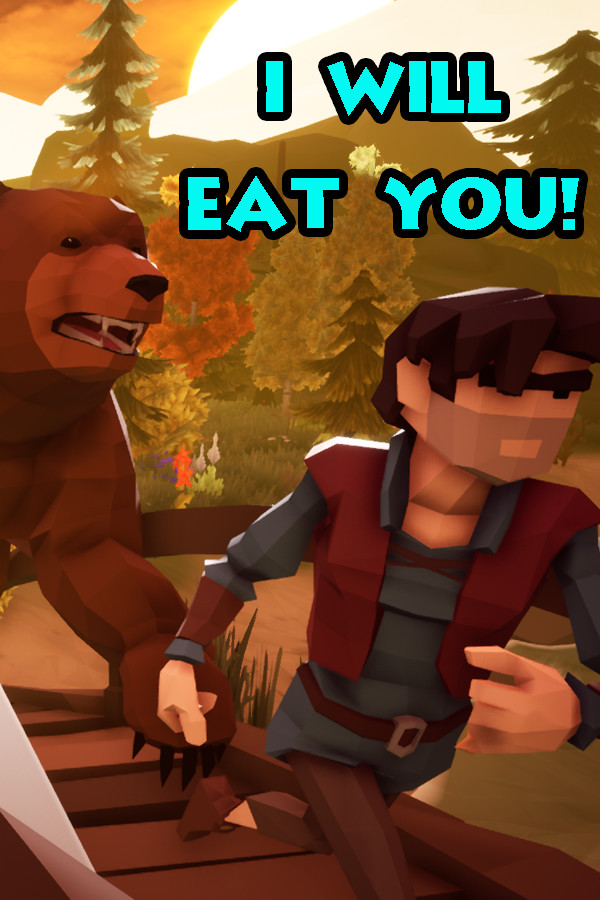 I will eat you for steam