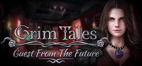Grim Tales: Guest From The Future Collector's Edition cover art