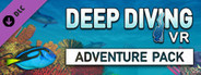 Deep Diving VR - Adventure Pack