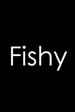 Fishy - Steam Backlog