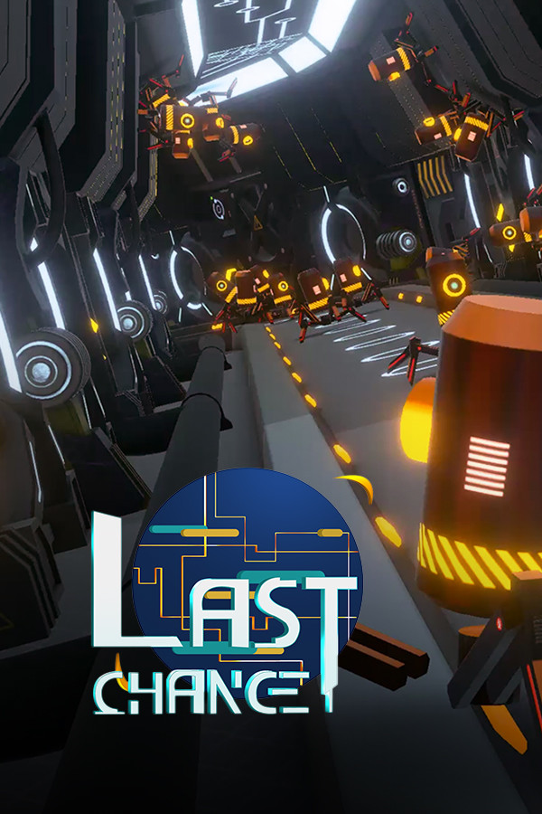 Last Chance VR for steam Last Chance VR for steam