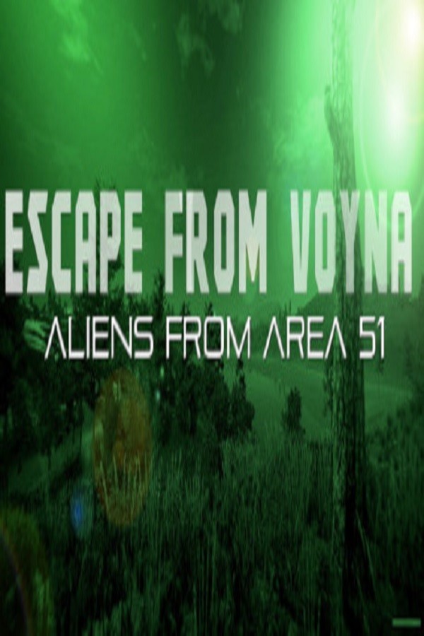 Steam portrait for ESCAPE FROM VOYNA: ALIENS FROM ARENA 51.