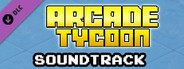 Arcade Tycoon - Soundtrack Album