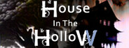 The House In The Hollow