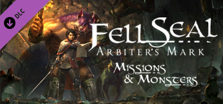 Fell Seal: Arbiter's Mark - Missions and Monsters cover art