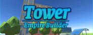 Tower Empire Builder
