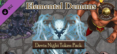 Fantasy Grounds - Devin Night Token Pack #115: Elemental Demons (Token Pack)