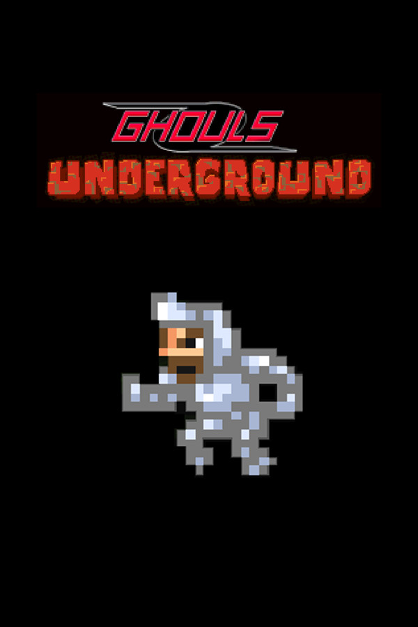 Ghouls Underground for steam Ghouls Underground for steam