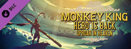 MONKEY KING: HERO IS BACK DLC - UPROAR IN HEAVEN (EPISODE)
