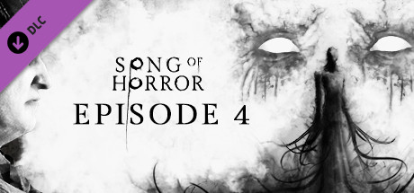 SONG OF HORROR Episode 4 cover art
