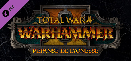 Total War: WARHAMMER II - Repanse de Lyonesse cover art
