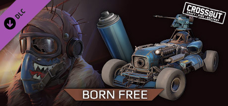 Crossout - Born Free Pack cover art
