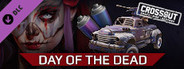 Crossout - Day of the Dead Pack
