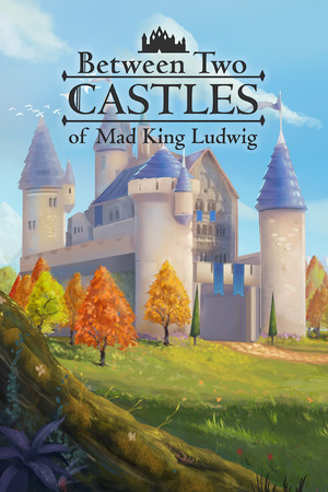 Between Two Castles - Digital Edition Between Two Castles - Digital Edition
