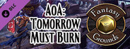 Fantasy Grounds - Pathfinder 2 RPG - Age of Ashes AP 3: Tomorrow Must Burn (PFRPG2)