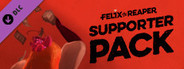 Felix the Reaper - Supporter Pack
