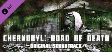 Chernobyl: Road of Death - Original Soundtrack cover art