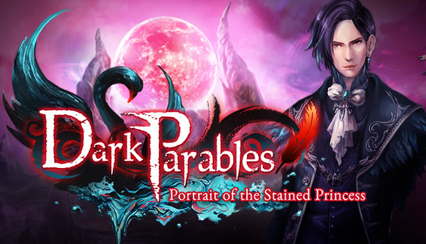 Dark Parables: Portrait of the Stained Princess Collector's Edition