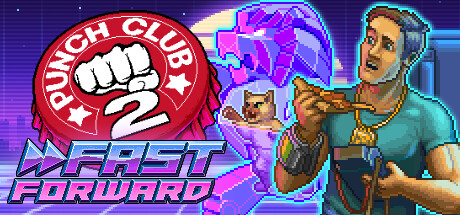 Punch Club 2: Fast Forward System Requirements