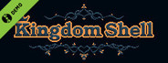 Kingdom Shell Demo