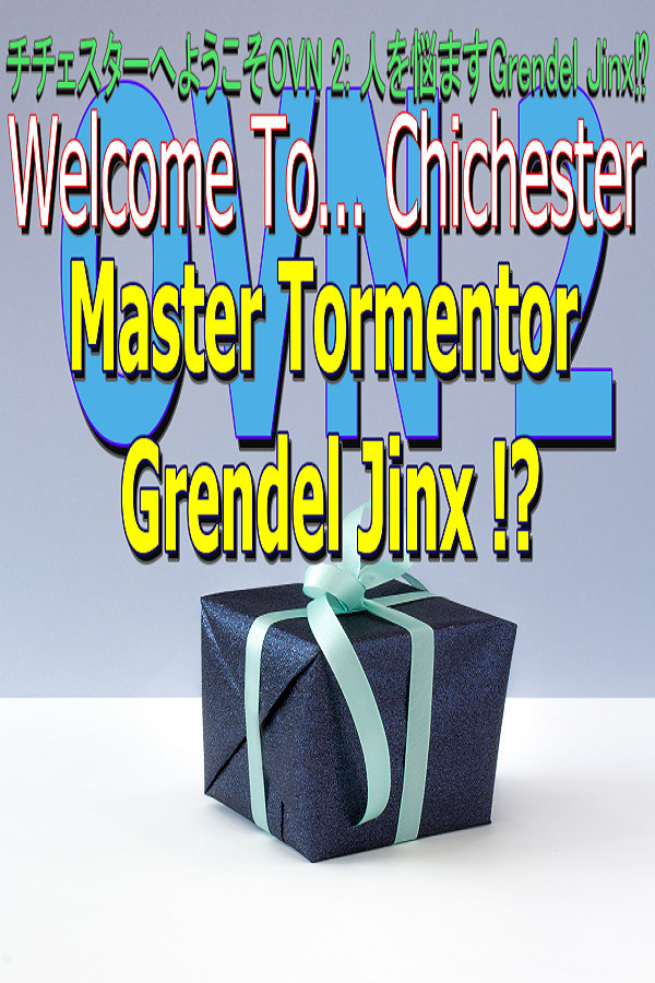 Steam portrait for Welcome To... Chichester OVN 2 : Master Tormentor Grendel Jinx !?.