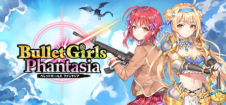 Bullet Girls Phantasia cover art