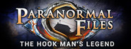 Paranormal Files: Hook Man's Legend Collector's Edition