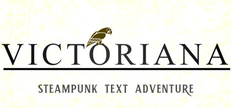 Victoriana - Steampunk Text Adventure cover art