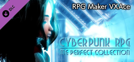RPG Maker VX Ace - Cyber Punk RPG ME Perfect Collection