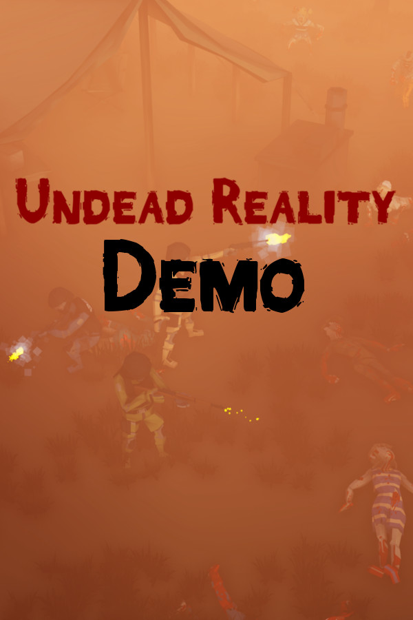 Undead Reality Demo