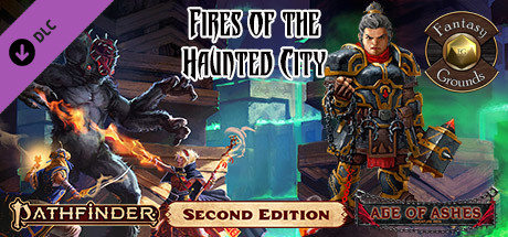 Fantasy Grounds - Pathfinder 2 RPG - Age of Ashes AP 4: Fires of the Haunted City (PFRPG2) cover art