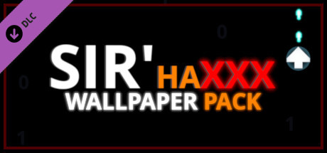 Sir'HaXXX - Wallpaper Pack (DLC)